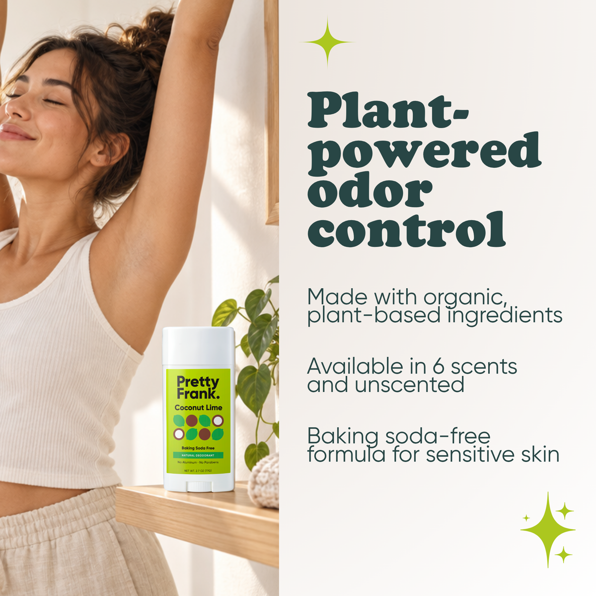 Woman stretching with Pretty Frank Coconut Lime baking soda free natural deodorant stick on a shelf nearby