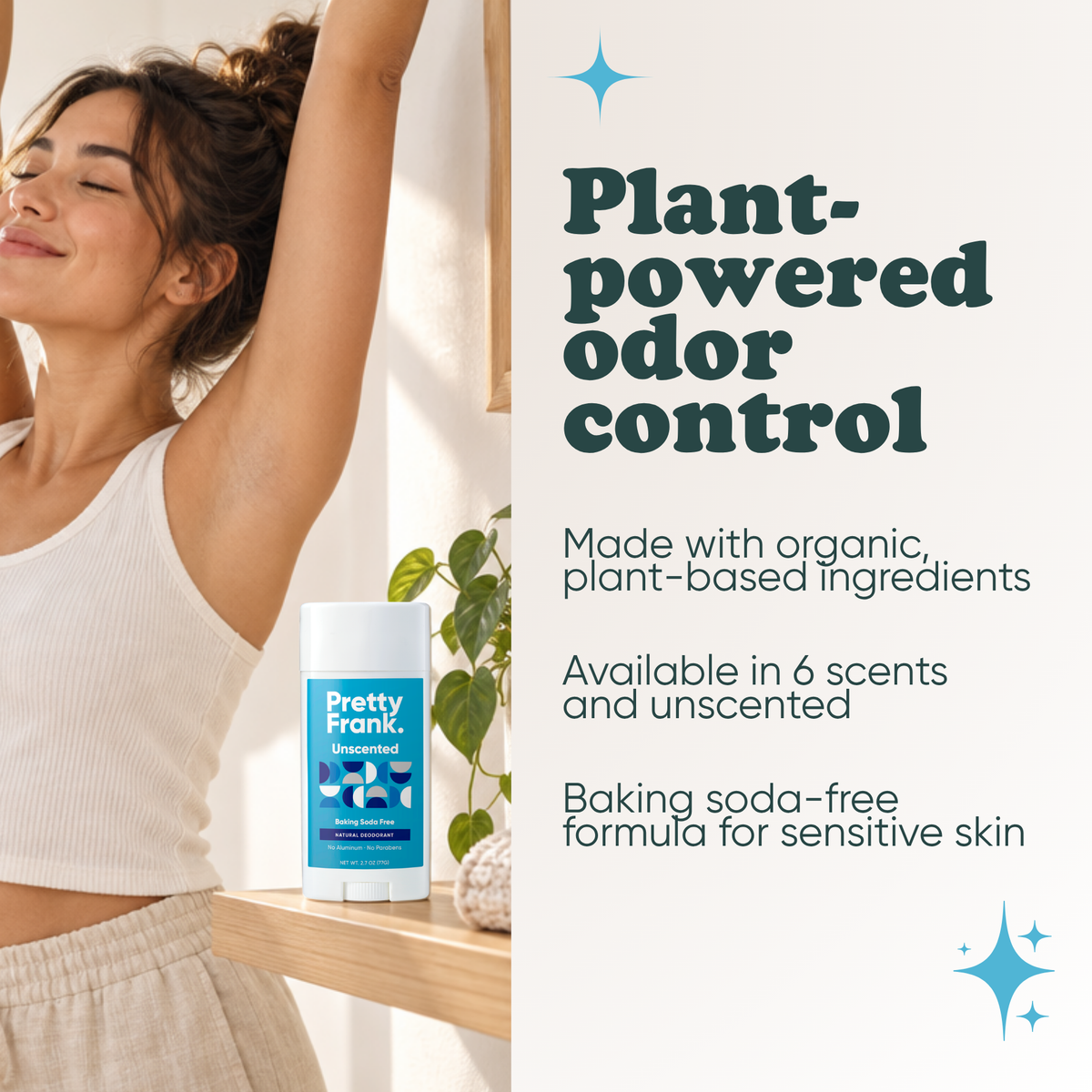 Woman stretching with Pretty Frank Unscented baking soda free natural deodorant stick on a shelf nearby