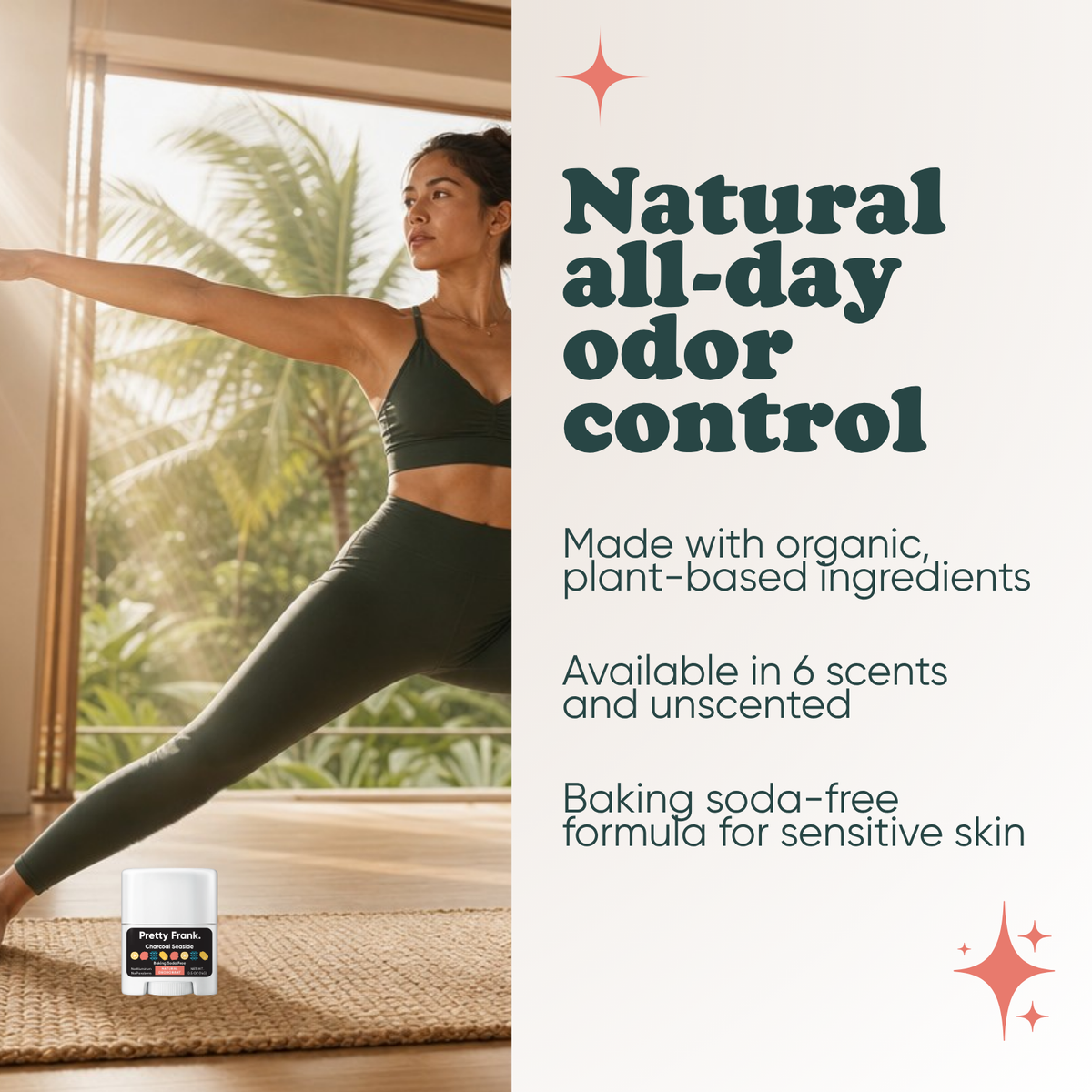 Woman doing yoga with Pretty Frank Charcoal Seaside baking soda free travel size deodorant nearby