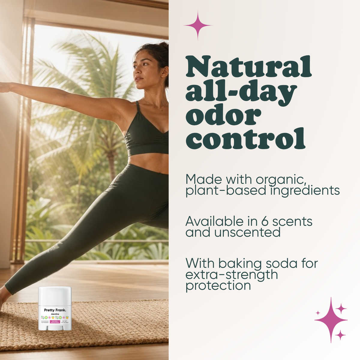 Woman doing yoga with Pretty Frank Jasmine extra strength travel size deodorant with baking soda nearby